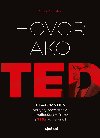 Hovor ako TED - Carmine Gallo 