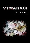 Vymahai - Ivan Galambica 