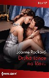 Druh ance na lsku - Joanne Rockov 