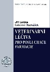 Veterinrn liva pro posluchae farmacie - Ji Lamka , Ji Lamka Lubomr Duchek 