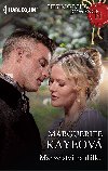 Manelstv na dlku - Marguerite Kayeov 