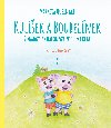 Kulek a Boubelnek - Markta Hubinger 