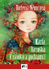 Karla / Baruka / V zmku a podzm - Boena Nmcov 