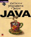 Zanme programovat v jazyce java - Stephen J. Chapman