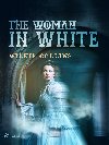 The Woman in White - Wilkie Collins 