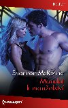 Mandt k manelstv - Shannon McKenna 