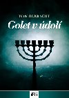 Golet v dol - Ivan Olbracht 