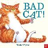Bad Cat! - O`Byrne Nicola