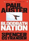 Bloodbath Nation - Auster Paul