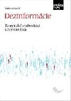 Dezinformcie - Radoslav Ivank