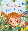 Betsy Buglove Saves the Bees (PB) - Jacobov Catherine