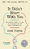 It Didnt Start With You - Wolynn Mark