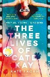 Three Lives of Cate Kay - Fagan Kate