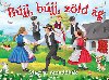 Bjj, bjj, zold g - 