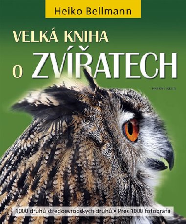 Velk kniha o zvatech - Bellmann Heiko