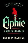 Elphie - Maguire Gregory