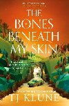 Bones Beneath My Skin - Klune TJ