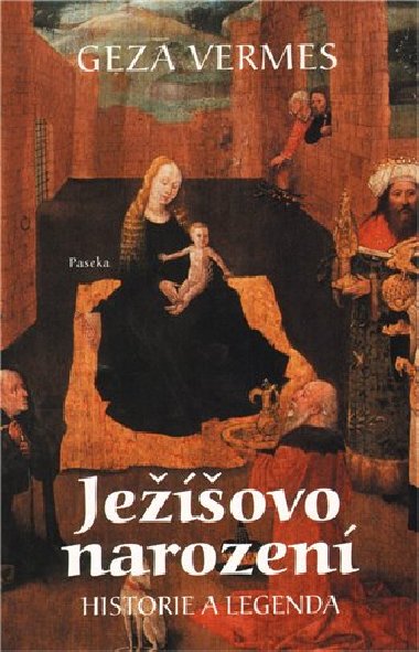 Jeovo narozen - Geza Vermes