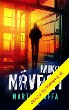 Miko II: Nvrat - Goffa Martin