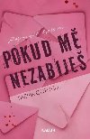 Pokud mě nezabiješ - Tasha Coryell