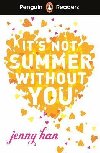 Penguin Readers Level 4: Its Not Summer Without You (ELT Graded Reader) - Han Jenny