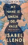 My Name is Emilia del Valle - Allende Isabel