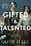 Gifted & Talented - Blake Olivie