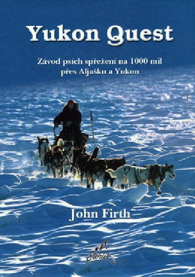 Yukon guest - John Firth; Richard Hartmier