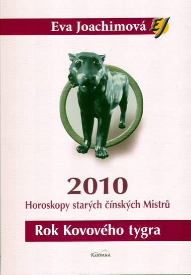 Rok kovovho tygra horoskopy starch nskch mistr 2010 - Joachimov Eva