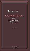 Vnitn tvrz - vod k Hovorm k sob Marka Aurelia - Pierre Hadot