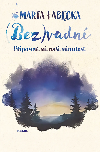 (Bez)vadn 2 - Pipome mi nai minulost - Marta abcka 