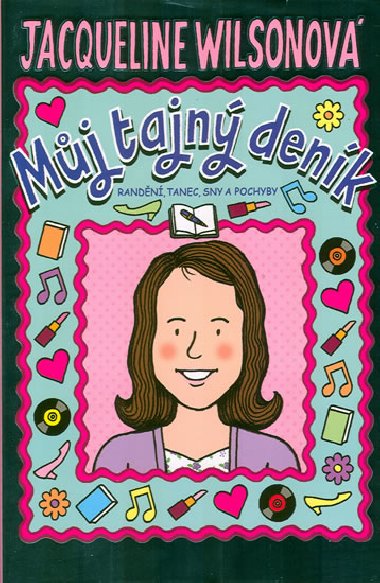 Mj tajn denk - Jacqueline Wilsonov