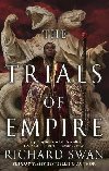 Trials of Empire - Swan Richard