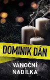 Vnon nadlka - Dominik Dn