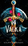 Vlka - Jezdci apokalypsy 2 - Laura Thalassa