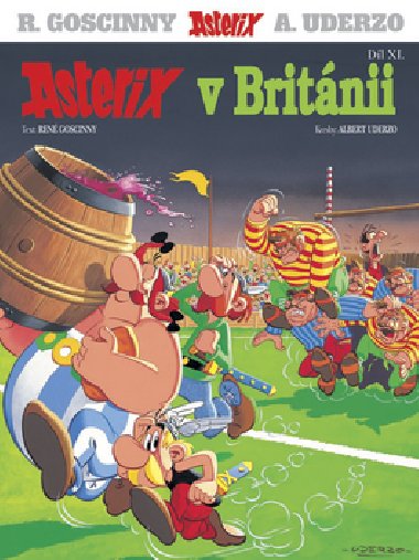 Asterix v britnii - Ren Goscinny; Albert Uderzo