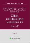 Zákon o elektronických komunikacích - Zuzana Chudomelová; Marek Beran; Vratislav Jadrný; Šárka Němečková; Jaromír N...