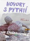 Hovory s Pythi - Liv Strmquistov