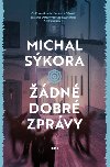 dn dobr zprvy - Michal Skora