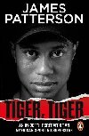 Tiger, Tiger - Patterson James