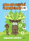 Kdo se schz u krmelce - Valerie Brnov