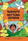 Tajemstv motlho ostrova - Tereza ajnerov