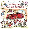 Day at the Fire Station - Scarry Richard
