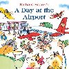 Day at the Airport - Scarry Richard