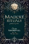Magick rituly pro kad den - Krumlovsk Olga, Krumlovsk Terezie Natalie