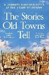 Stories Old Towns Tell - Kohn Marek
