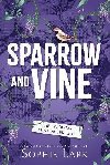 Sparrow and Vine - Lark Sophie