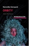 Orbita - Samantha Harvey
