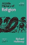 Little History of Religion - Holloway Richard