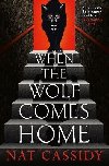 When the Wolf Comes Home - Cassidy Nat